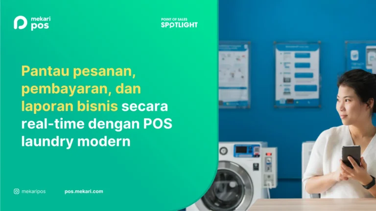 10 Aplikasi Kasir Laundry Terbaik untuk Bisnis Multi Cabang