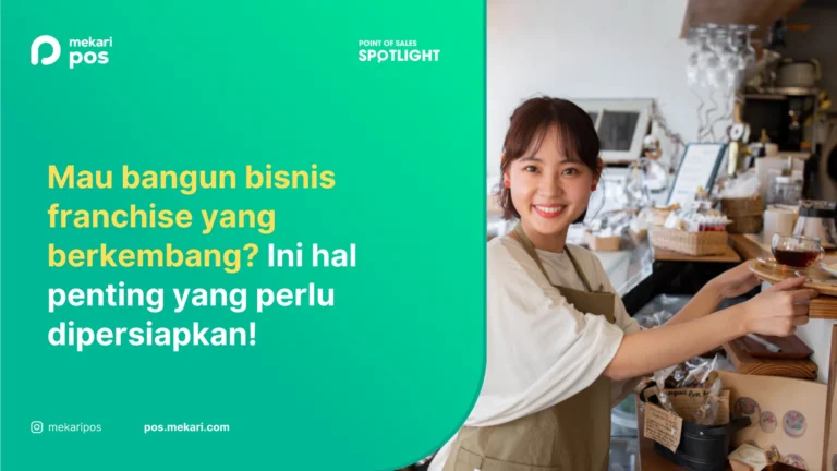 Apa itu Franchise? Pengertian, Struktur, dan Cara Memulainya
