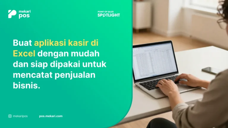 7 Cara Membuat Aplikasi Kasir di Excel Lengkap