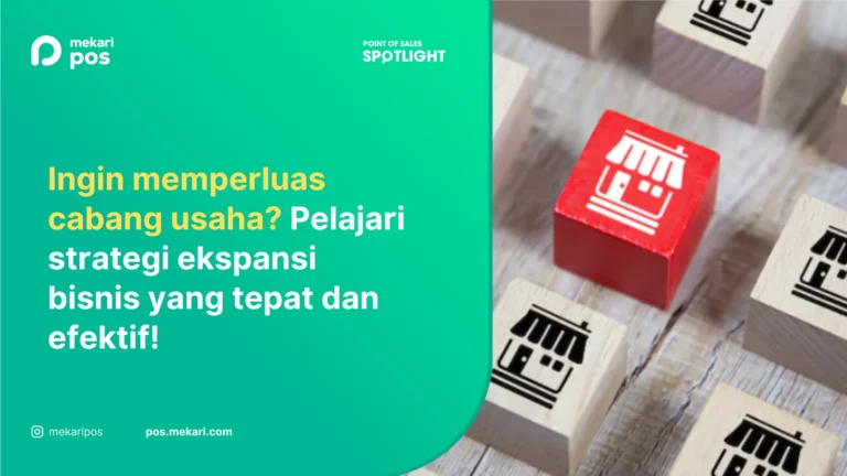 Panduan Ekspansi Bisnis: Pengertian, Manfaat & Strategi
