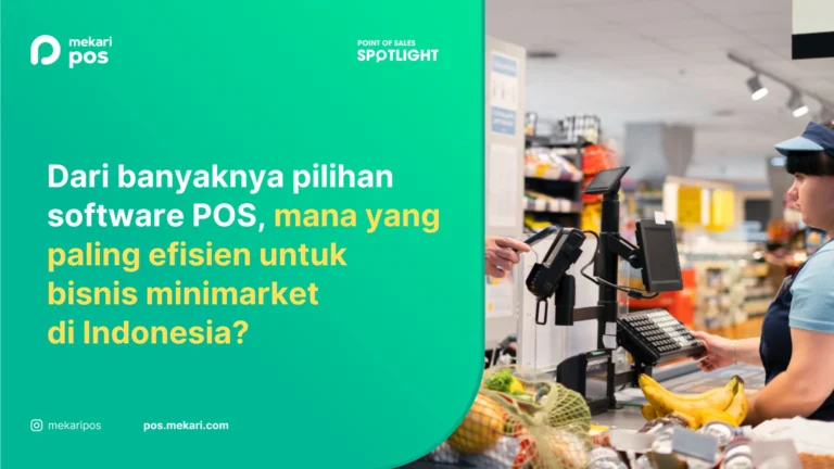 10 Pilihan Software Minimarket Terbaik di Indonesia