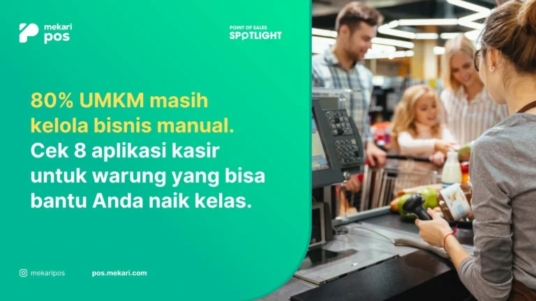 8 Rekomendasi Aplikasi Kasir untuk Warung di Indonesia