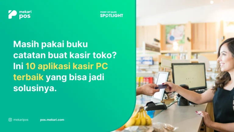 Rekomendasi 10 Aplikasi Kasir Toko untuk PC Terbaik (2026)
