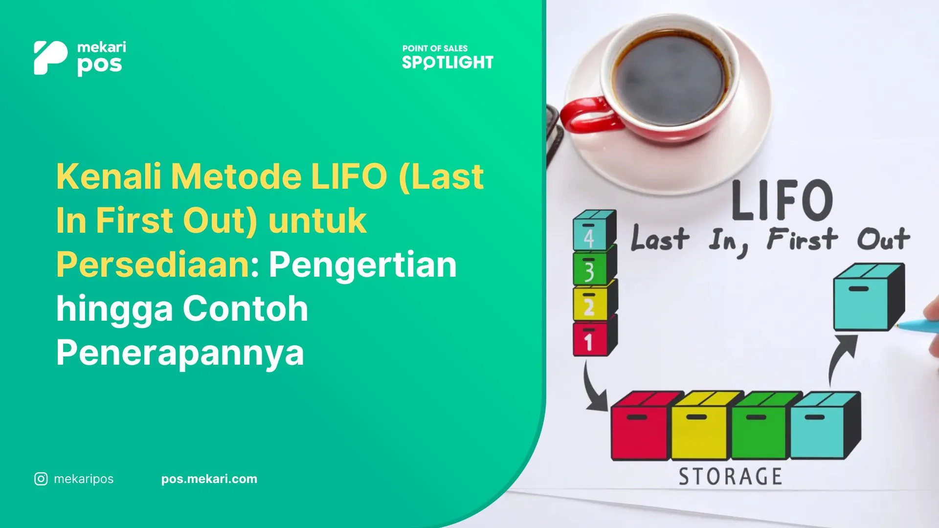 Last in first out adalah
