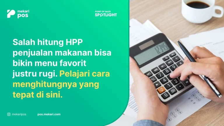 Cara Hitung HPP Penjualan Makanan: Rumus dan Contoh Perhitungan