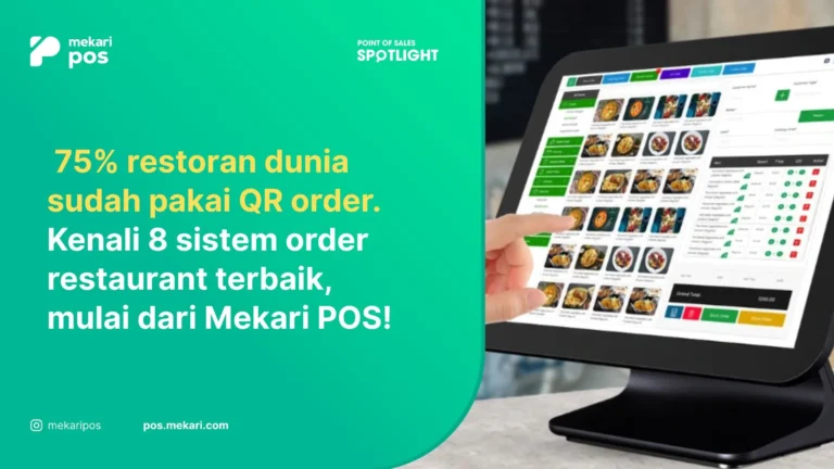 8 Rekomendasi Sistem Order Restaurant, Saatnya Upgrade!