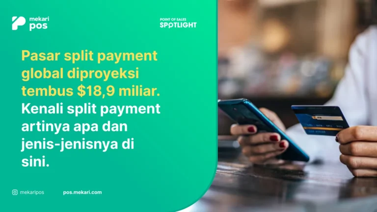 Split Payment: Solusi Pembayaran yang Lebih Fleksibel